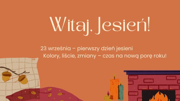 23 września, Pierwszy Dzień Jesieni