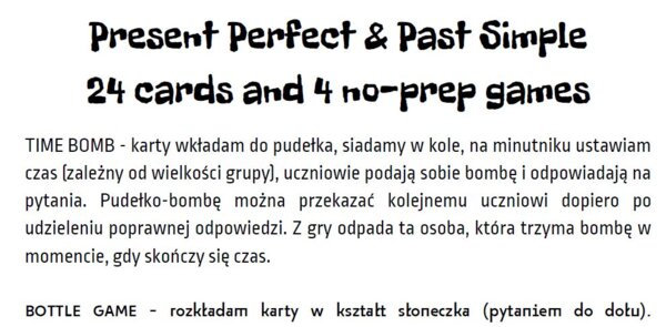 Present Perfect i Past Simple - 24 karty i 4 gry no-prep