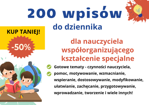 200 wpisów do dziennika dla nauczyciela współorganizującego kształcenie specjalne – czynności nauczyciel wspomagający