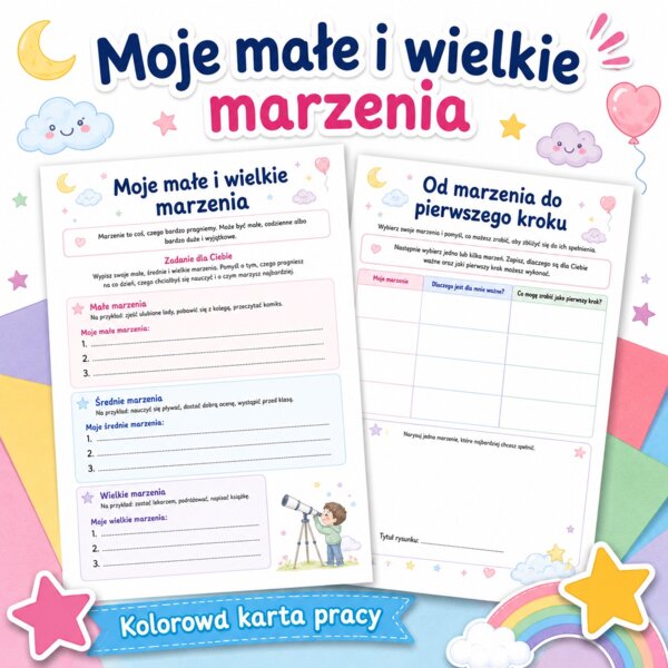 Moje małe i wielkie marzenia