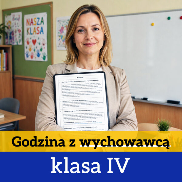 Zajęcia z wychowawcą - klasa IV