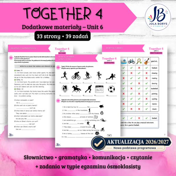Together 4 Unit 6: Out and About! – materiały dodatkowe: słownictwo, gramatyka, komunikacja, czytanie, E8, speaking – karty pracy, ćwiczenia, nowa podstawa 2026/2027