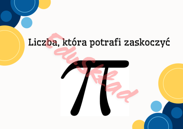 🧩„Liczba π, która potrafi zaskoczyć” – gazetka tematyczna