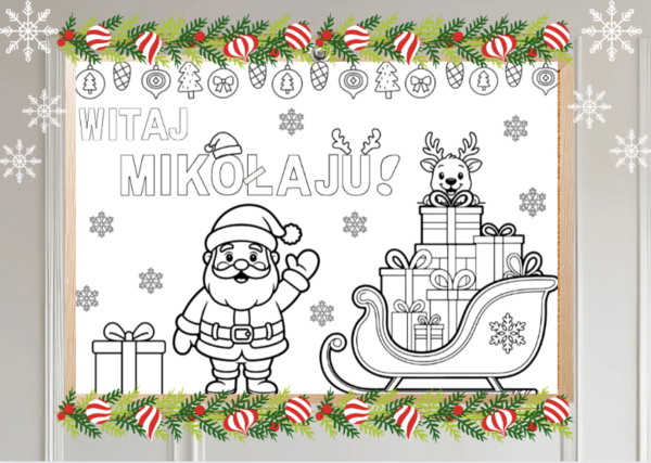 Witaj Mikołaju ! Plakat XXL- idealny jako gazetka| plakat,| dekoracja klasy| W zestawie też całą grafika w formacie A4- idealna jako laurka dla mikołaja!