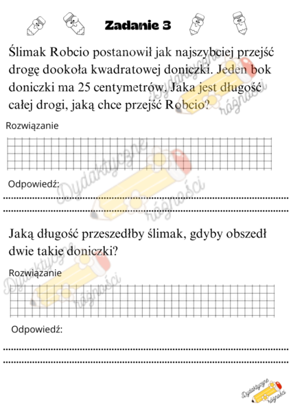 Zadania z treścią na obliczanie obwodu. Wersja normalna oraz rozbudowana dla uczniów szybciej pracujących.