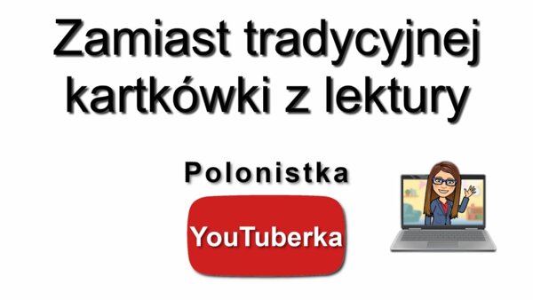 TOP 6 - Co zamiast tradycyjnej kartkówki z lektury? - film youtube