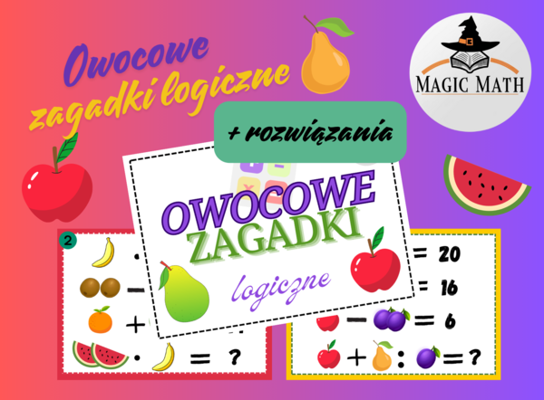 Owocowe ZAGADKI LOGICZNE