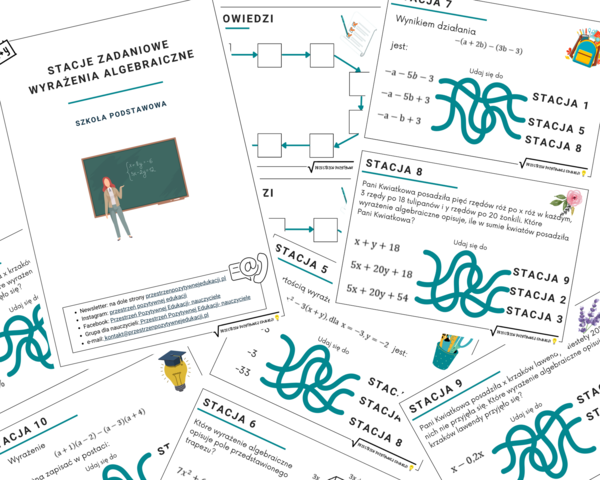 Wyrażenia algebraiczne - stacje zadaniowe + prezentacja