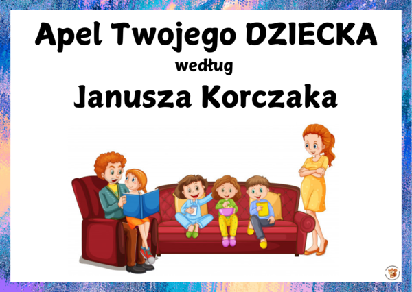 APEL DZIECKA wg KORCZAKA