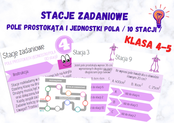 Stacje zadaniowe – POLE PROSTOKĄTA I JEDNOSTKI POLA klasa 4-5