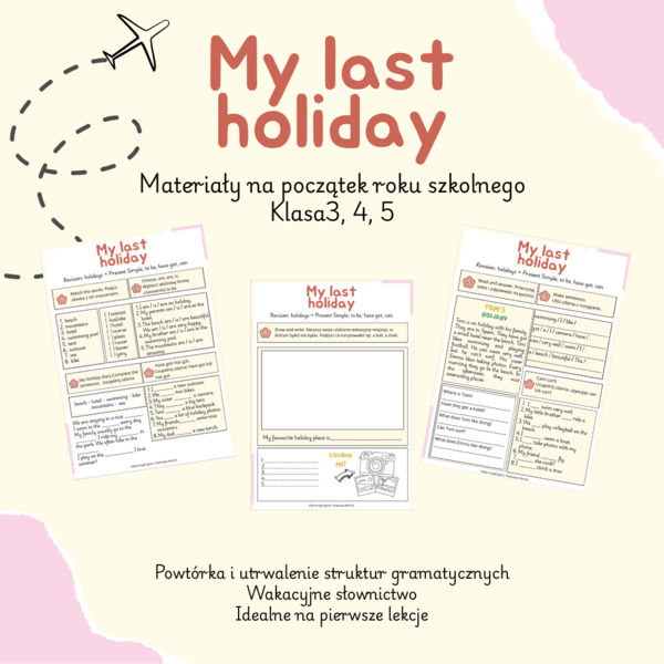 My last holiday - lekcja na początek września