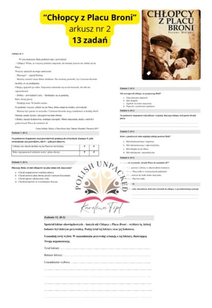 Arkusz egzaminacyjny nr 2, czytanie ze zrozumieniem "Chłopcy z Placu Broni", egzamin ósmoklasisty