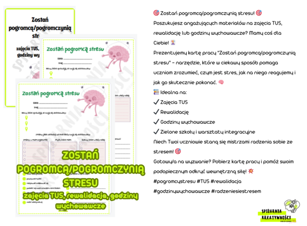 Zostań pogromcą/pogromczynią stresu zajęcia TUS, rewalidacja, godziny wychowawcze