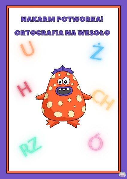 Nakarm Potworka! – Ortografia na wesoło