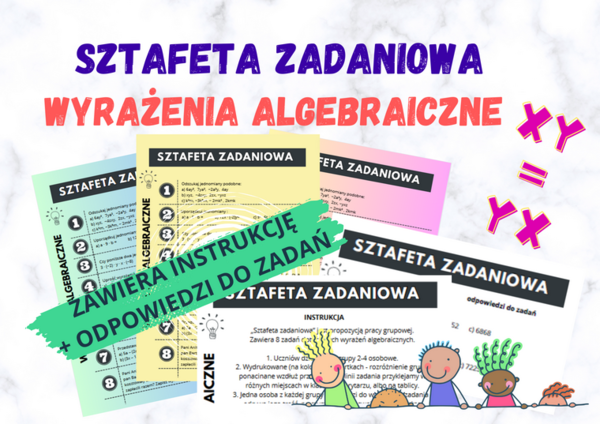 Sztafeta zadaniowa – wyrażenia algebraiczne / klasy 7-8