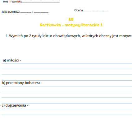 Kartkówka E8 - motywy literackie 1, interpunkcja, gramatyka