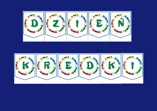 DZIEŃ KREDKI – biblioteka – świetlica – przedszkole – GIRLANDA – gazetka – wersja 2