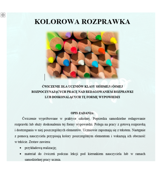 KOLOROWA ROZPRAWKA. MATERIAŁ DLA UCZNIÓW KLAS 7-8. OBSERWACJA I DOSKONALENIE FORMY WYPOWIEDZI.