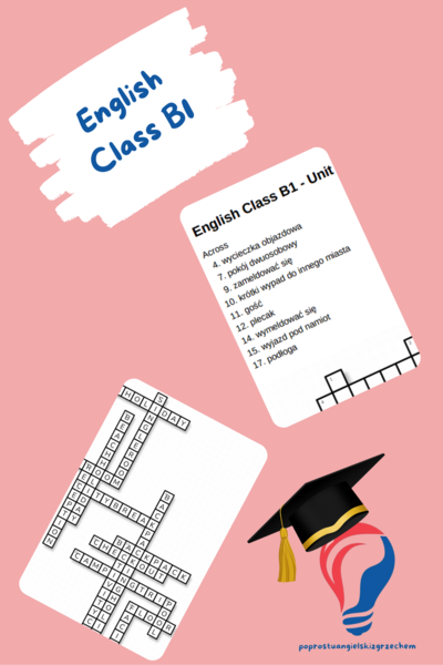 English Class B1 – Unit 8 – krzyżówki – Przestępcy_Prawo_Czasowniki wyrażające czynności/Rozwiązywanie spraw kryminalnych/Out of class/8.5_8.7