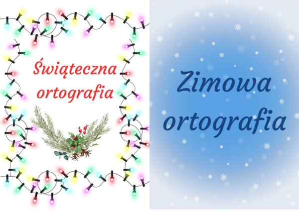 Zimowa i świąteczna ortografia. Ortograficzny kalendarz adwentowy