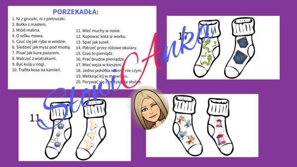Dzień Kolorowej Skarpetki (Światowy Dzień Zespołu Downa) —> gra skojarzeniowa „Porzekadła”