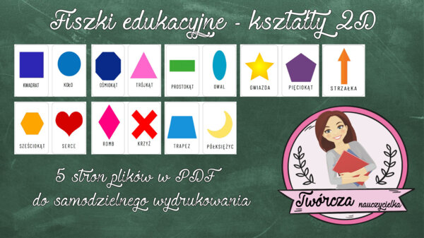 Kształty 2D - fiszki edukacyjne