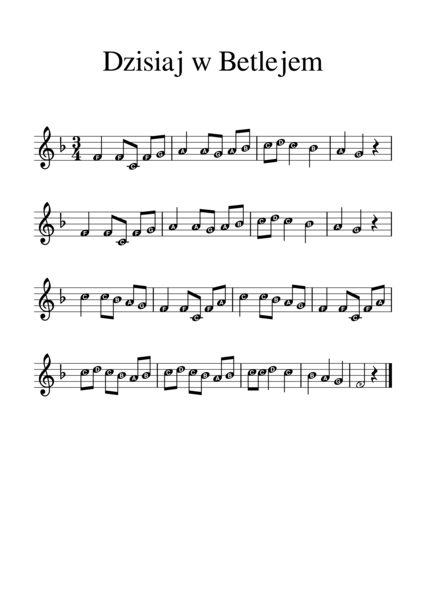 Kolęda Dzisiaj w Betlejem. Duże nuty z literowymi nazwami dźwięków.