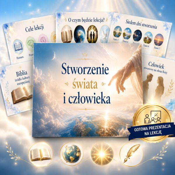 Prezentacja. Stworzenie świata i człowieka.