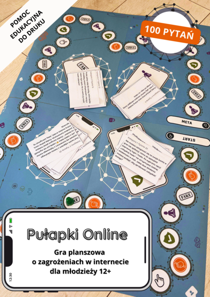Pułapki Online. Gra planszowa do druku o zagrożeniach w internecie dla młodzieży 12+