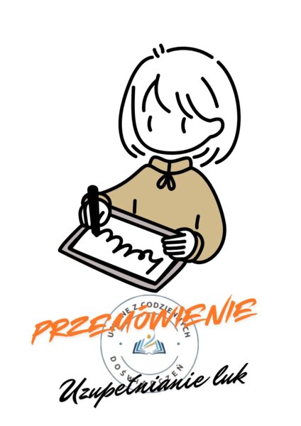 Przemówienie – uzupełnianie luk