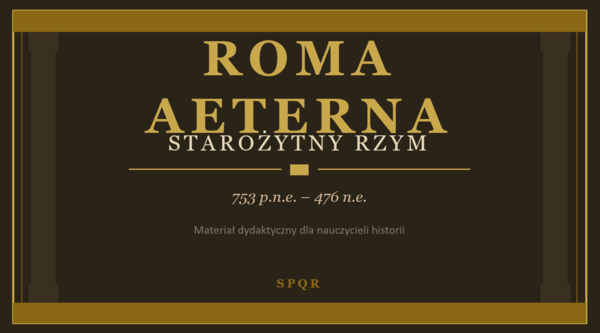 Prezentacja PowerPoint „Starożytny Rzym”