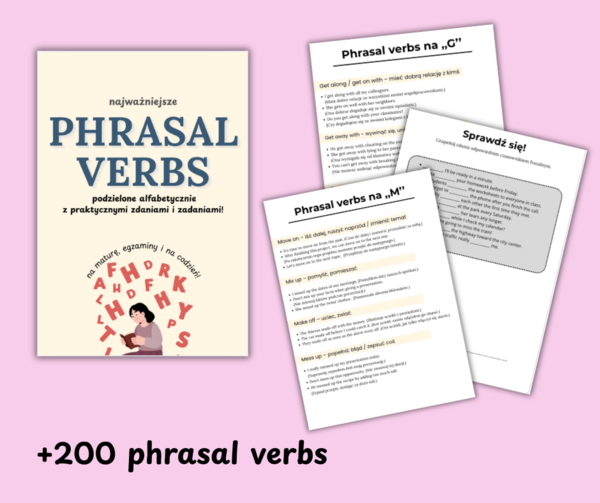 PHRASAL VERBS, CZASONIKI, NA MATURĘ, EGZAMIN8KLASISTY, ANGIELSKI NA CODZIEŃ