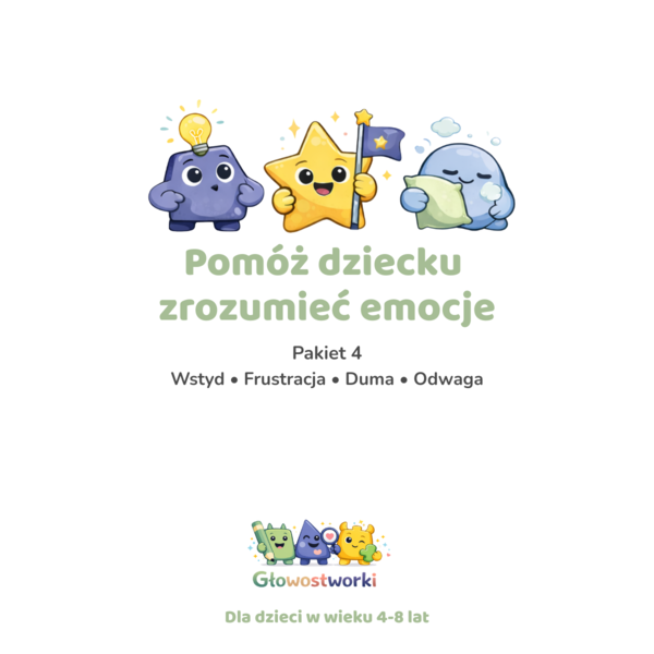 Głowostworki — Pakiet 4: Wstyd, frustracja, duma, odwaga— karty pracy dla dzieci 4–8 lat