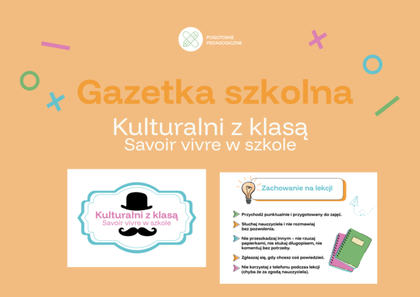 Gazetka "Kulturalni z klasą..."- zasady kultury w szkole.
