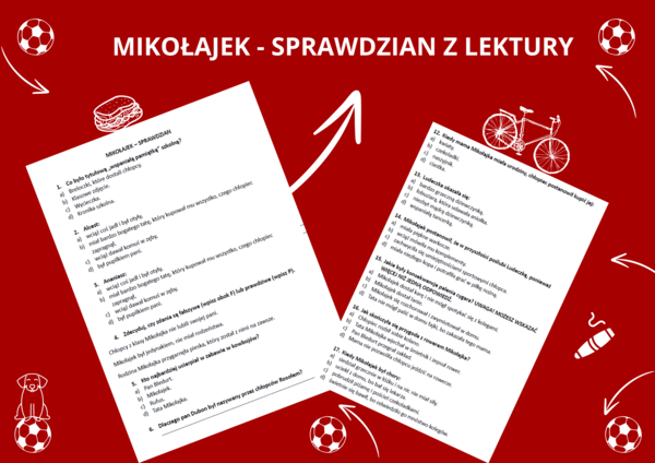 Mikołajek - sprawdzian znajomości treści lektury