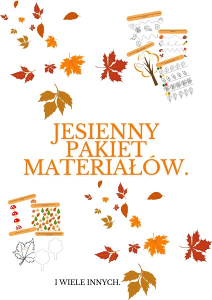 JESIENNY PAKIET MATERIAŁÓW- ROK SZKOLNY 2024/2025