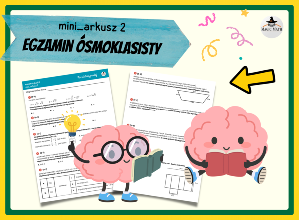 Przygotowanie do egzaminu - MINI ARKUSZ  2 - Na ostatniej prostej - E8