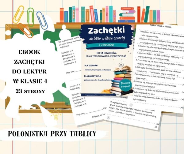 Zachętki do lektur – miniprojekt czytelniczy dla klasy 4, wybór lektur, nowa podstawa