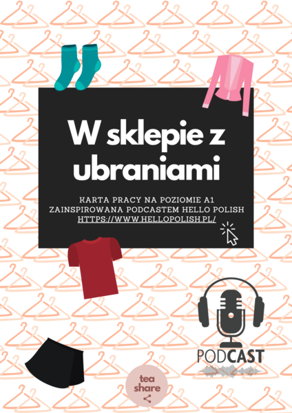 W sklepie z ubraniami (na podstawie podcastu HELLO POLISH) A1 POLSKI DLA OBCOKRAJOWCÓW