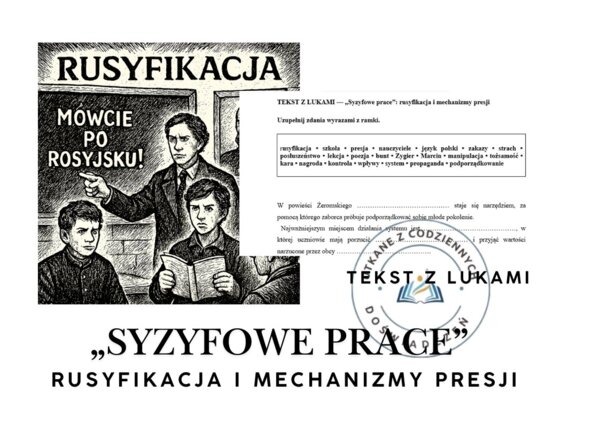 TEKST Z LUKAMI — „Syzyfowe prace”: rusyfikacja i mechanizmy presji