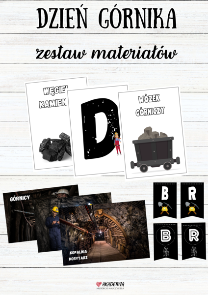 DZIEŃ GÓRNIKA - ZESTAW MATERIAŁÓW