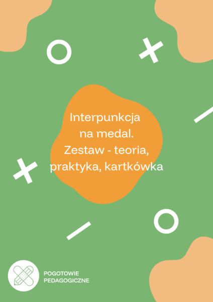 Interpunkcja na medal. Zestaw - teoria, praktyka, kartkówka