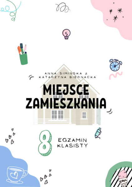 Egzamin Ósmoklasisty MIEJSCE ZAMIESZKANIA dział 2