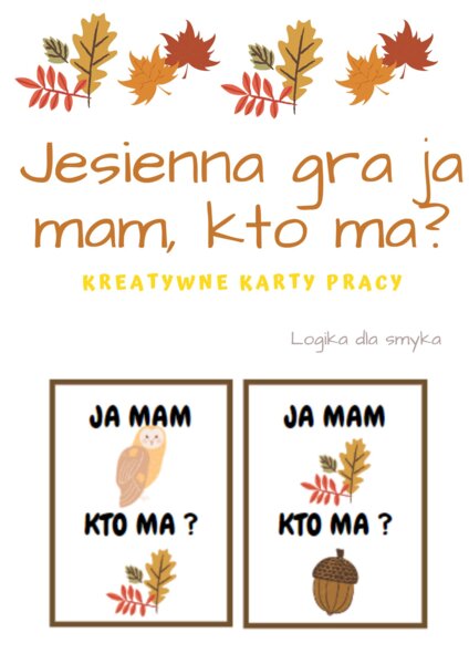 Jesienna gra ja mam, kto ma?