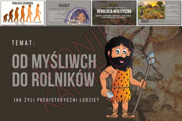 Od myśliwych do rolników - prezentacja historia klasa 5