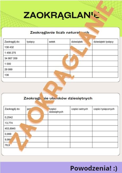 Zaokrąglanie liczb naturalnych i ułamków dziesiętnych - karta pracy/kartkówka