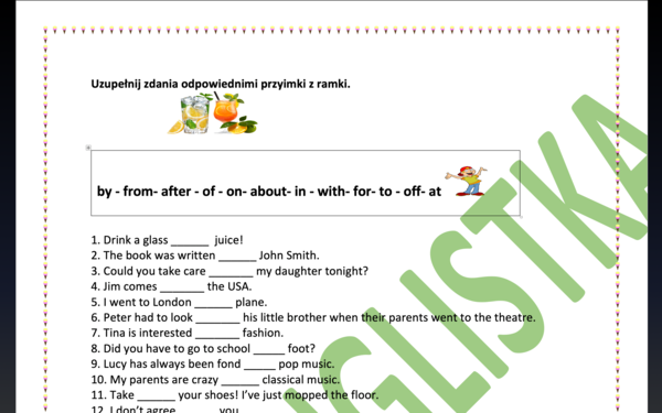 Uzupełnianie zdań odpowiednimi przyimkami - TRENING PRZED EGZAMINEM ÓSMOKLASISTY