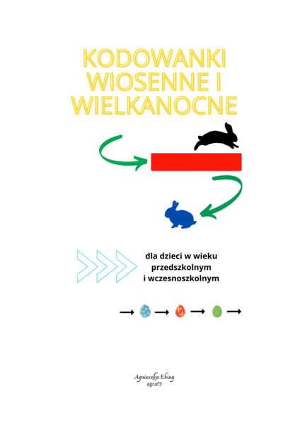 Kodowanki wiosenne i wielkanocne dla dzieci w wieku przedszkolnym i wczesnoszkolnym