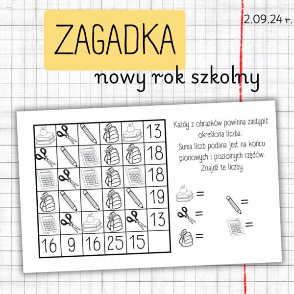 ZAGADKA - rozpoczęcie roku szkolnego
