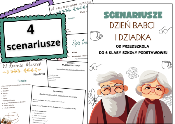 Apel Dzień BABCI I DZIADKA- Scenariusze od przedszkola do 6 klasy Szkoły Podstawowej. 40 stron